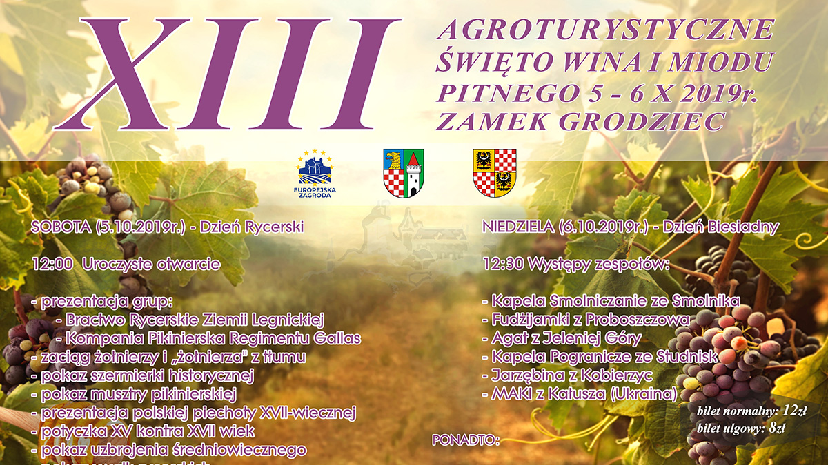 XIII Agroturystyczne Święto Wina i Miodu Pitnego na Zamku Grodziec