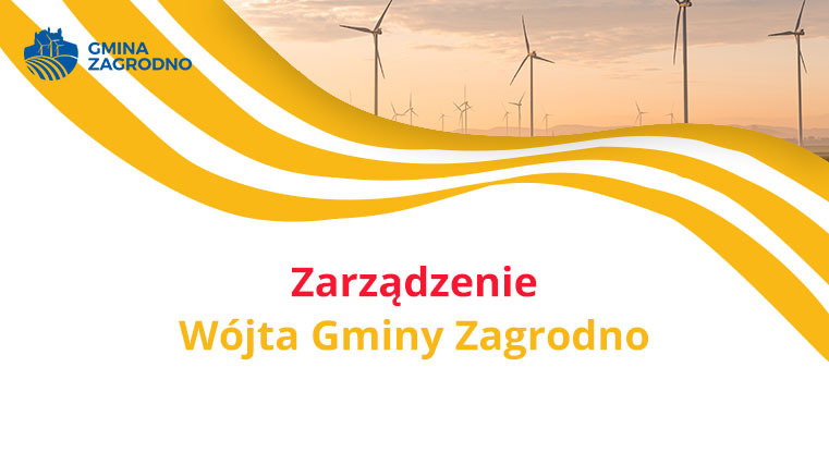 zarządzenie wójta gminy zagrodno