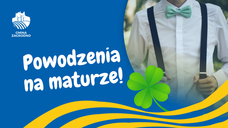 POWODZENIA NA MATURZE
