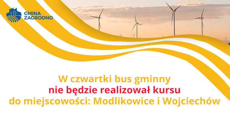 W czwartki bus gminny nie będzie realizował kursu do miejscowości: Modlikowice i Wojciechów
