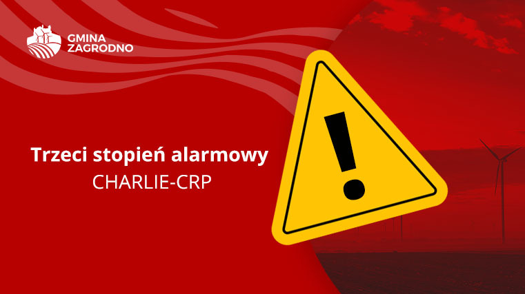 Trzeci stopień alarmowy CHARLIE-CRP