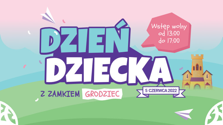 dzień dziecka z zamkiem grodziec 5 czerwca