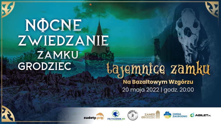 nocne zwiedzanie zamku grodziec tajemnice zamku na bazaltowym wzgórzu 20 maja godz 20:00 w