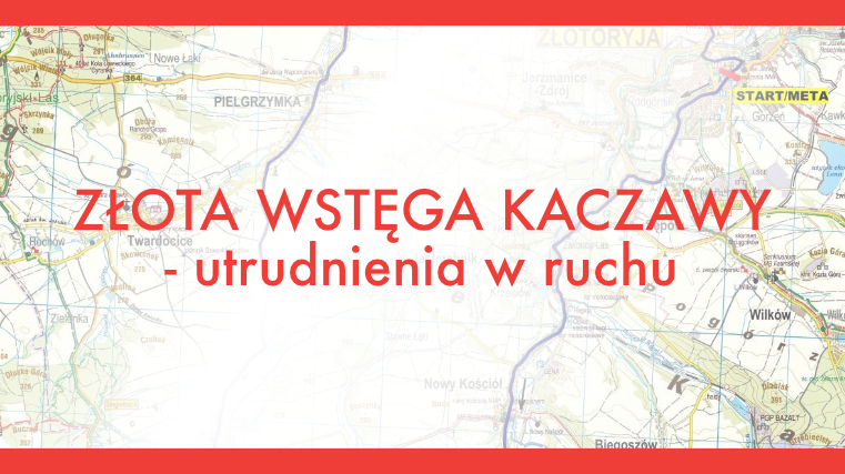 złota wstega kaczawy - utrudnienia w ruchu