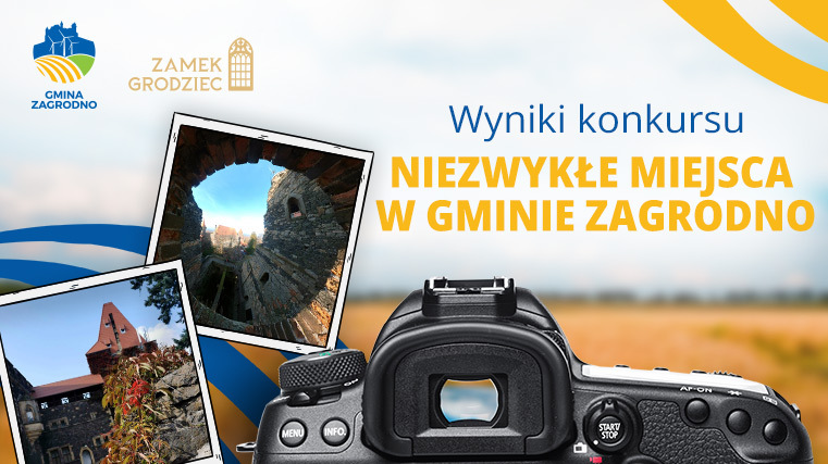 wyniki konkursu fotograficznego niezwykłe miejsca w gminie zagrodno