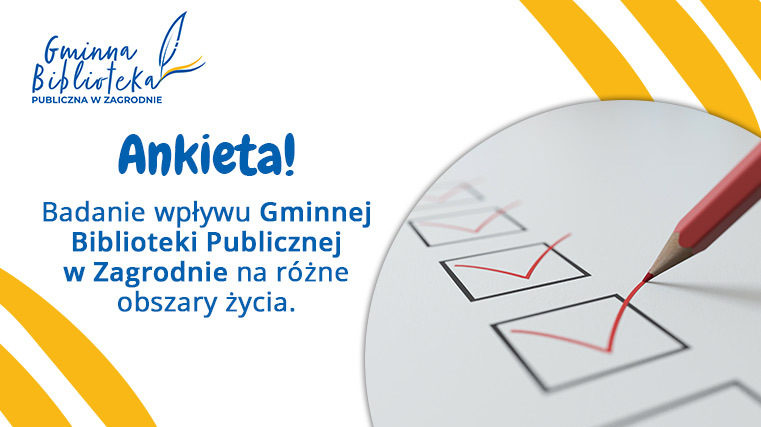 ankieta: badanie wpływu gminnej biblioteki publicznej na różne obszary życia