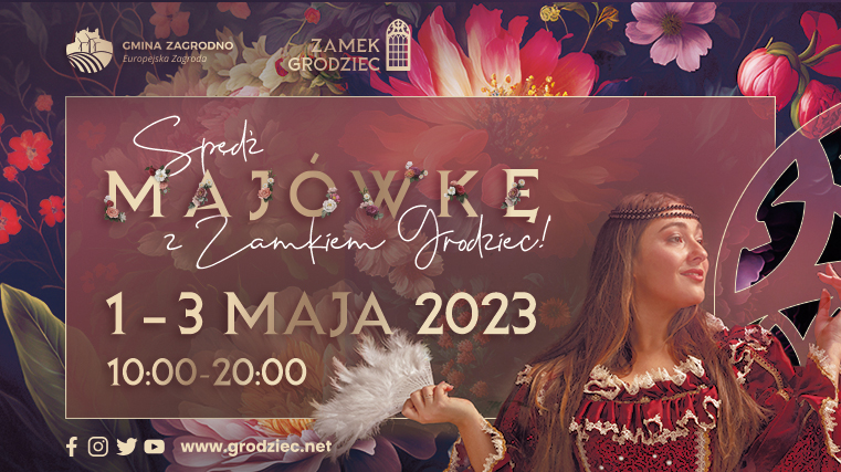 Spędź majówkę z Zamkiem Grodziec! 1-3 maja 2023 godz. 10-20