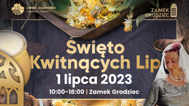 święto kwitnących lip 1 lipca 2023 10-18:00 zamek grodziec