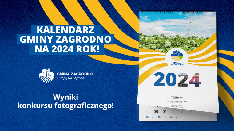 Wyniki konkursu fotograficznego "Kalendarz Gminy Zagrodno na 2024 rok"!